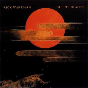 Rick Wakeman - Silent Nights (1985)