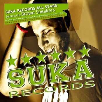 VA - Suka Records All Stars (selected by Brown Sneakers) (2012) VA - Suka Records All Stars (selected by Brown Sneakers) (2012)