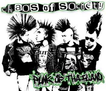 Chaos Of Society - Punk Of Thailand (DEMO) (???)