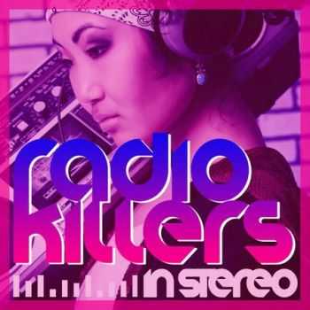 VA - Radio Killers in Stereo (2012)