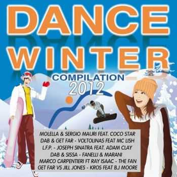 VA - Dance Winter 2012 Compilation (2012) VA - Dance Winter 2012 Compilation (2012)