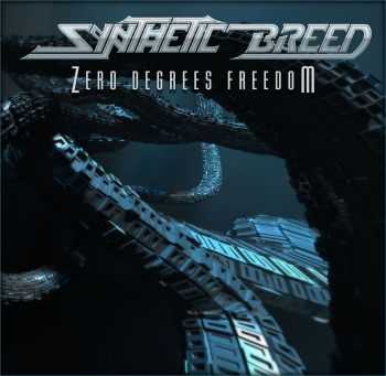 Synthetic Breed - Zero Degrees Freedom (EP) (2012)