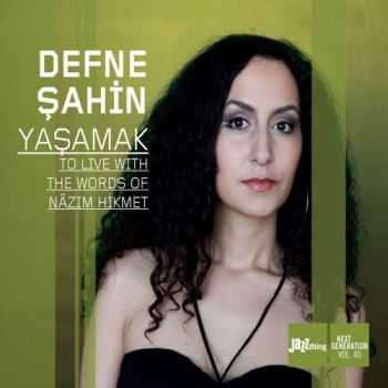 Defne Sahin - Yasamak (2011)