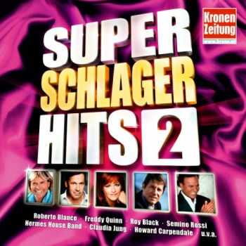 VA - Super Schlager Hits Vol.2 (2012)