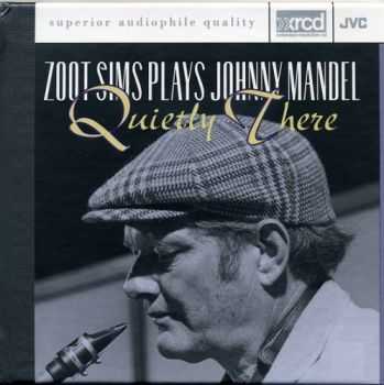Zoot Sims - Zoot Sims Plays Johnny Mandel: Quietly There (1984)
