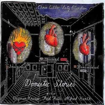 Chris Cutler, Lutz Glandien - Domestic Stories (1992)