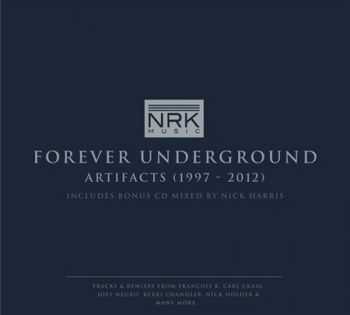 VA - Forever Underground Artifacts (1997-2012) (2012)