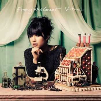 Emmy the Great - Virtue (Bonus Tracks Edition) (2012) Emmy the Great - Virtue (Bonus Tracks Edition) (2012)