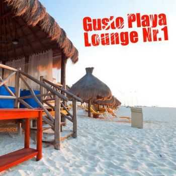 VA - Gusto Playa Lounge Nr. 1 (2012)