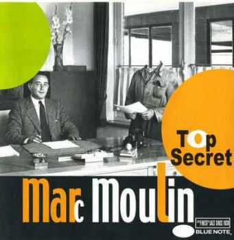 Marc Moulin - Top Secret [Limited Edition] (2001)
