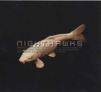 Nighthawks - Selection (2007)