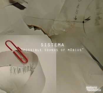 Sistema - Possible Sounds Of Mobius (2012)