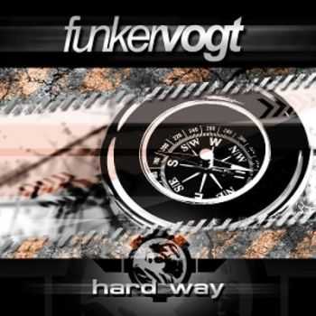 Funker Vogt - Hard Way (CDM) (2012)