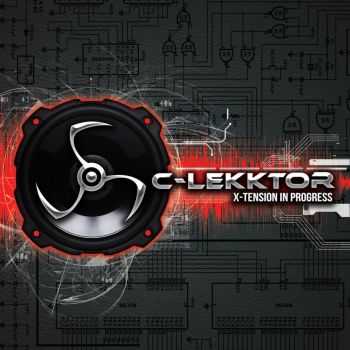 C-Lekktor - X-Tension In Progress (2CD) (2012)