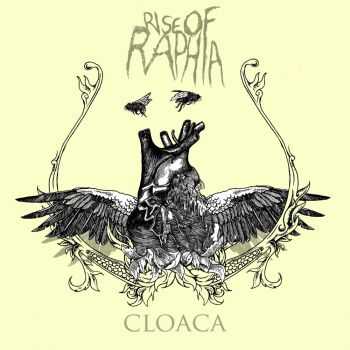 Rise Of Raphia - Cloaca (EP) (2008)
