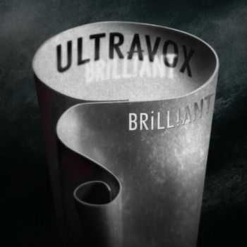 Ultravox - Brilliant (2012)