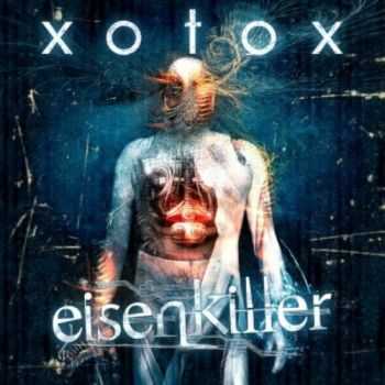 Xotox - Eisenkiller (EP) (2012)