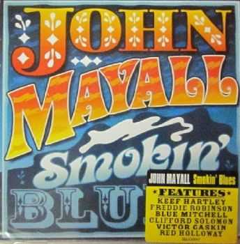 John Mayall - Smokin' Blues (2012)