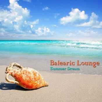 VA - Balearic Lounge Summer Dream (2012)