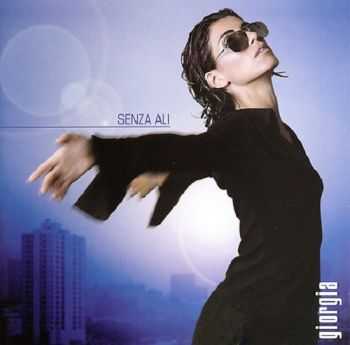 Giorgia - Senza Ali (2001) Giorgia - Senza Ali (2001)