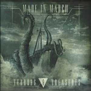 Made in March - Terrors and Treasures [EP] (2012 )