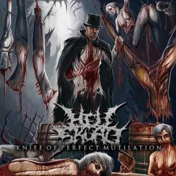 Hell Skuad - Knife Of Perfect Mutilation (2012)
