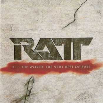 Ratt - Tell The World The Very Best Of Ratt (2007)