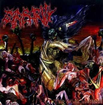 Barbarity - The Wish To Bleed (2003) Barbarity - The Wish To Bleed (2003)