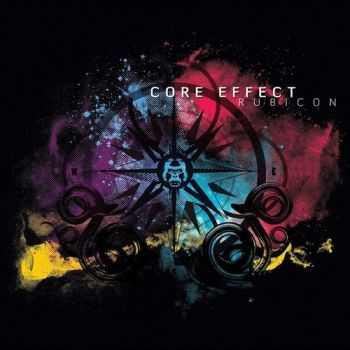 Core Effect - Rubicon [EP] (2012)