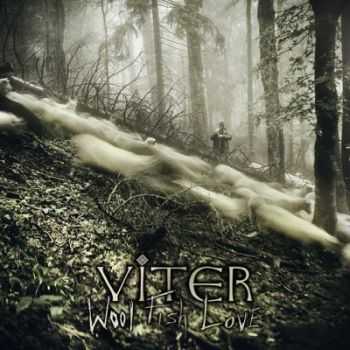 Viter  - Wool Fish Love [Single]  (2012)