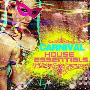 Carnival House Essentials (2012)