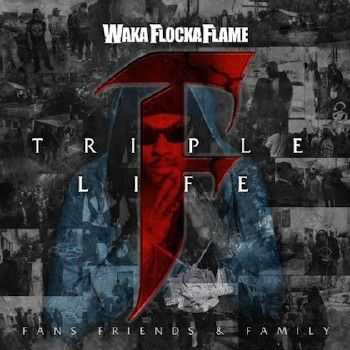 Waka Flocka Flame - Triple F Life: Friends, Fans & Family (Deluxe Version) (2012)