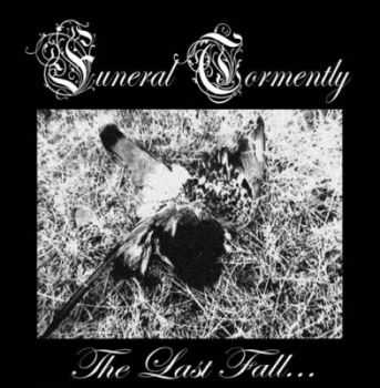 Funeral Tormently - The Last Fall... [EP] (2012)