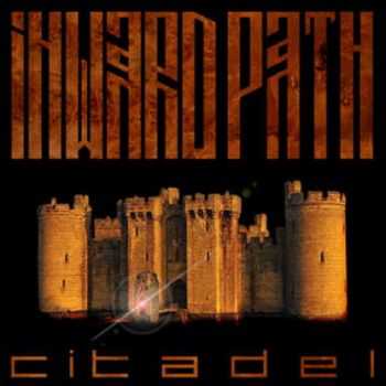 Inward Path  - Citadel (2000)