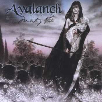 Avalanch - Muerte Y Vida (2007)