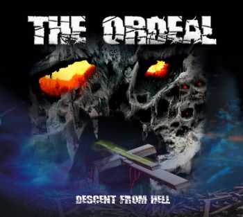 The Ordeal - Descent From Hell  (2012)