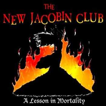 The New Jacobin Club - A Lesson in Mortality [EP] (1999)