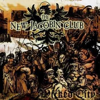 The New Jacobin Club - Wicked City (2006)