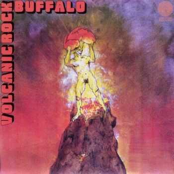 Buffalo - Volcanic Rock (1973)