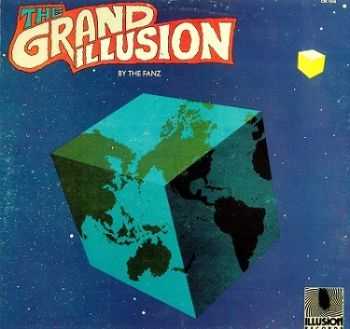 The Fanz - The Grand Illusion (1977)