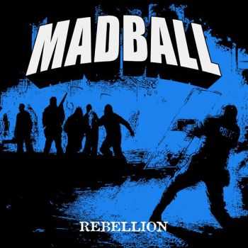 Madball - Rebellion  (EP) (2012)