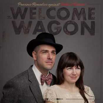 The Welcome Wagon - Precious Remedies Against Satans Devices (2012)
