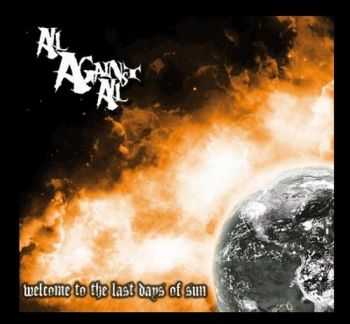 All Against All - Welcome To The Last Days Of Sun [EP] (2012)