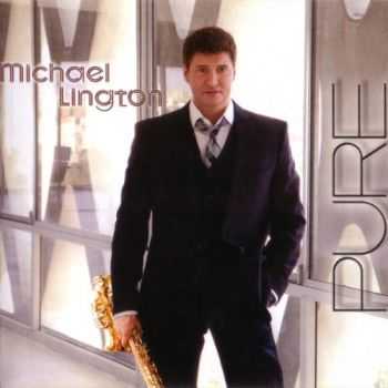 Michael Lington - Pure (2012)