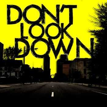 Don't Look Down  -  Don't Look Down [EP] (2012)