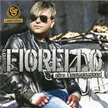Alessandro Fiorello - Oltre L'Immaginazione (2012) Alessandro Fiorello - Oltre L'Immaginazione (2012)