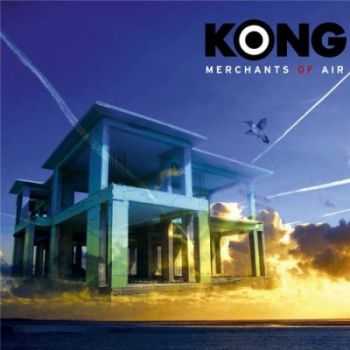 Kong - Merchants Of Air (2012)