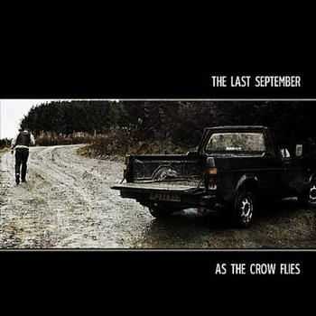 The Last September - As The Crow Flies (2012) The Last September - As The Crow Flies (2012)