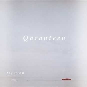 Qaranteen - My pion (2005)