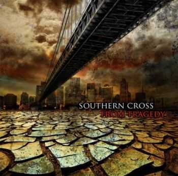 Southern Cross  -  From Tragedy (2012)